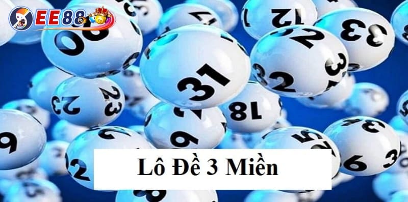 Lô Đề 3 Miền