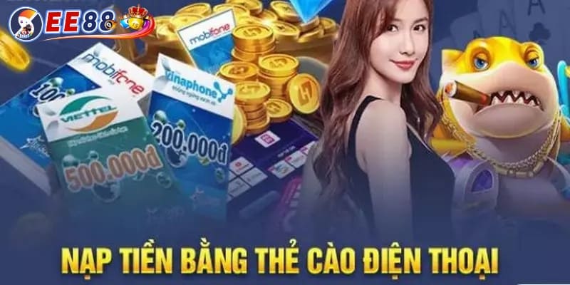 Nạp tiền EE88 bằng thẻ cào